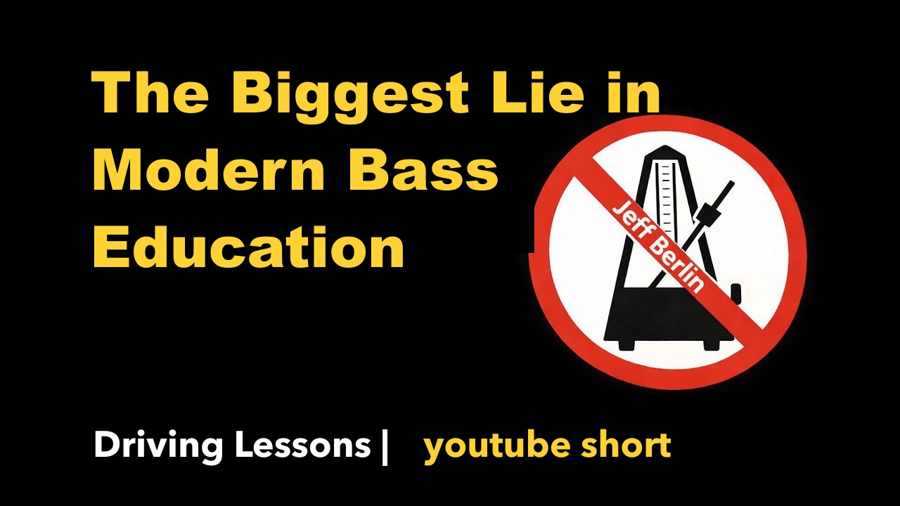 The Biggest Lie in Modern Bass Education
