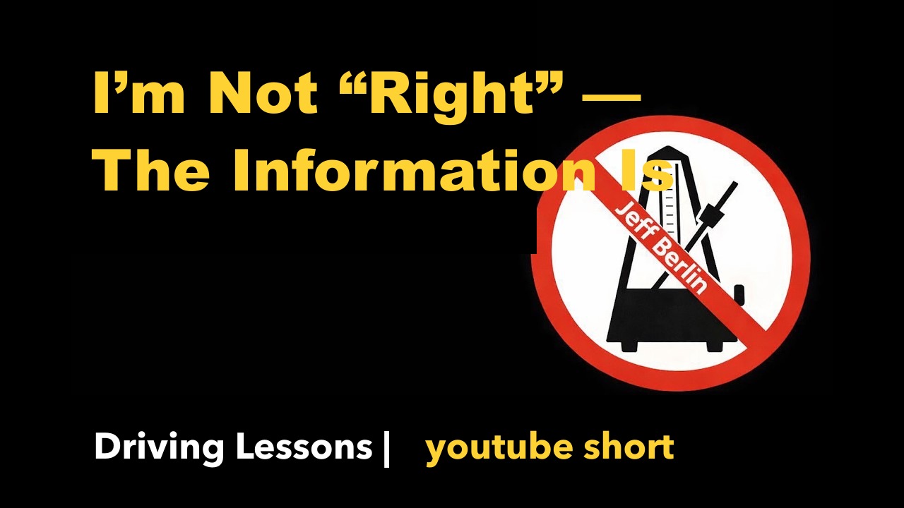I’m Not “Right” — The Information Is