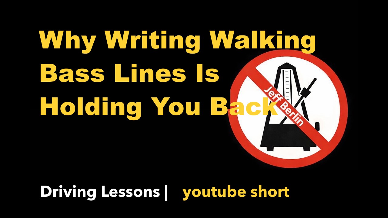 Why Writing Walking Bass Lines Is Holding You Back